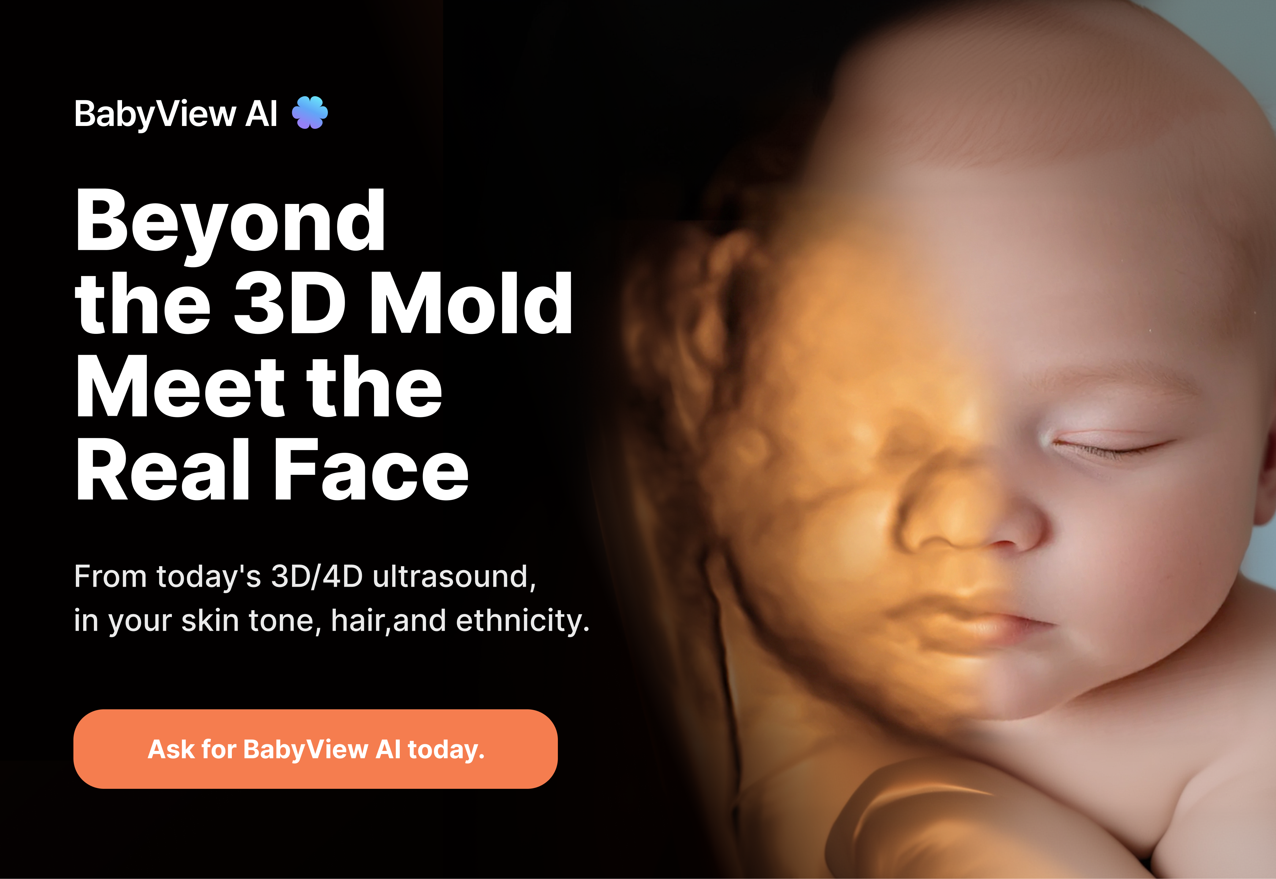 CTA card — "Beyond the 3D mold, meet the real face"